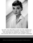 Image for An Off the Record Guide to the American Film Institute&#39;s Greatest Female Stars in the History of American Cinema Vol. 1, Including Bette Davis and Audrey Hepburn