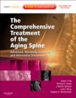 Image for The Comprehensive Treatment of the Aging Spine