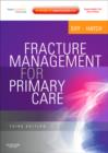 Image for Fracture management for primary care