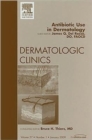 Image for Antibiotic use in dermatology : Volume 27-1
