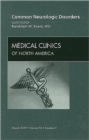 Image for Common Neurologic Disorders, An Issue of Medical Clinics