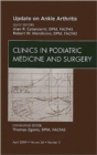 Image for Update on Ankle Arthritis, An Issue of Clinics in Podiatric Medicine and Surgery : Volume 26-2