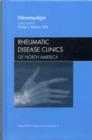 Image for Fibromyalgia, An Issue of Rheumatic Disease Clinics