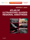 Image for Atlas of Ultrasound-guided Regional Anesthesia