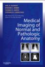Image for Medical imaging of normal and pathologic anatomy