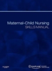 Image for Maternal-Child Nursing Skills Manual