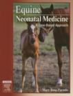 Image for Equine neonatal medicine: a case-based approach