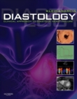 Image for Diastology: clinical approach to diastolic heart failure
