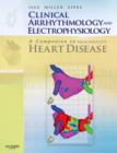 Image for Clinical arrhythmology and electrophysiology: a companion to Braunwald&#39;s heart disease