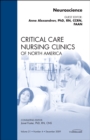 Image for Neuroscience nursing  : an issue of Critical care nursing clinics : Volume 21-4