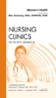Image for Women&#39;s health  : an issue of Nursing clinics : Volume 44-3
