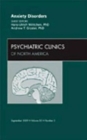 Image for Anxiety Disorders, An Issue of Psychiatric Clinics