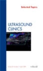 Image for Selected Topics, An Issue of Ultrasound Clinics