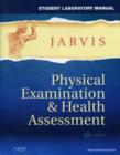 Image for Physical examination &amp; health assessment, 6th ediiton: Student laboratory manual
