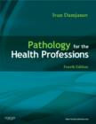 Image for Pathology for the Health Professions