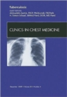 Image for Tuberculosis, An Issue of Clinics in Chest Medicine : Volume 30-4