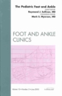 Image for The pediatric foot and ankle