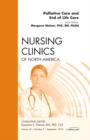 Image for Palliative and End of Life Care, An Issue of Nursing Clinics