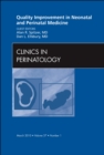 Image for Quality improvement in neonatal and perinatal medicine : Volume 37-1