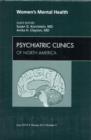 Image for Women&#39;s Mental Health, An Issue of Psychiatric Clinics