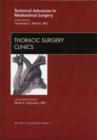 Image for Technical Advances in Mediastinal Surgery, An Issue of Thoracic Surgery Clinics