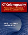 Image for CT colonography: principles and practice of virtual colonoscopy