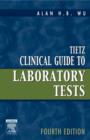 Image for Tietz clinical guide to laboratory tests.