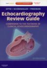 Image for Echocardiography review manual  : a companion to Textbook of clinical echocardiography
