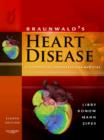 Image for Braunwald&#39;s heart disease: a textbook of cardiovascular medicine