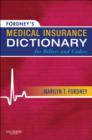 Image for Fordney&#39;s medical insurance dictionary for billers and coders