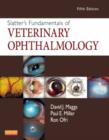 Image for Slatter&#39;s Fundamentals of Veterinary Ophthalmology