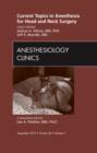 Image for Current topics in anesthesia for head and neck surgery : Volume 28-3