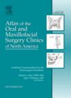 Image for Combined Craniomaxillofacial and Neurosurgical Procedures, An Issue of Atlas of the Oral and Maxillofacial Surgery Clinics