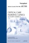 Image for Transplant, An Issue of Critical Care Nursing Clinics