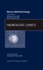 Image for Neuro-ophthalmology, An Issue of Neurologic Clinics