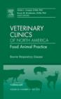 Image for Bovine Respiratory Disease, An Issue of Veterinary Clinics: Food Animal Practice