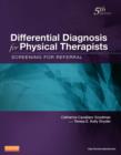 Image for Differential diagnosis for physical therapists  : screening for referral