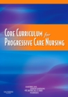 Image for Core curriculum for progressive care nursing