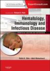 Image for Hematology, Immunology and Infectious Disease: Neonatology Questions and Controversies