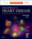 Image for Braunwald&#39;s heart disease  : a textbook of cardiovascular medicine