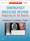 Image for Emergency medicine review: preparing for the boards