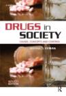 Image for Drugs in society  : causes, concepts and control