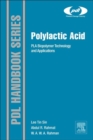 Image for Polylactic acid: PLA biopolymer technology and applications