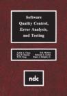 Image for Software quality control, error analysis, and testing