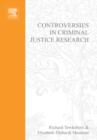 Image for Controversies in criminal justice research