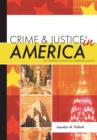 Image for Crime &amp; justice in America: an introduction to criminal justice