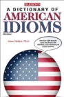 Image for A dictionary of American idioms