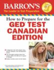 Image for How to Prepare for the GED Test: Canadian Edition