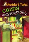 Image for Crisis in Crittertown
