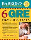 Image for 6 GRE Practice Tests